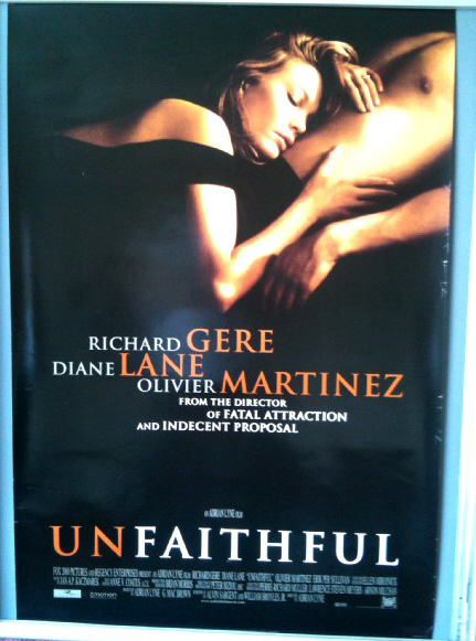 UNFAITHFUL: One Sheet Film Poster UNFAITHFUL: One Sheet Film Poster