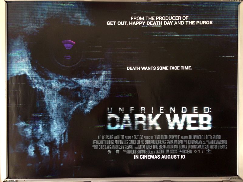 Cinema Poster: UNFRIENDED DARK WEB 2018 (Quad) Betty Gabriel Colin Woodell Cinema Poster: UNFRIENDED DARK WEB 2018 (Quad) Betty Gabriel Colin Woodell