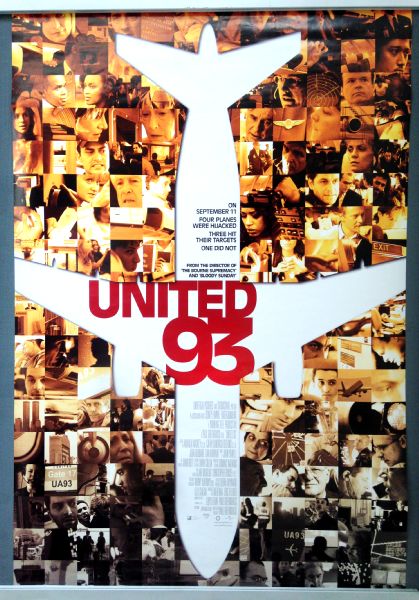 Cinema Poster: UNITED 93 2006 (Main One Sheet) Paul Greengrass