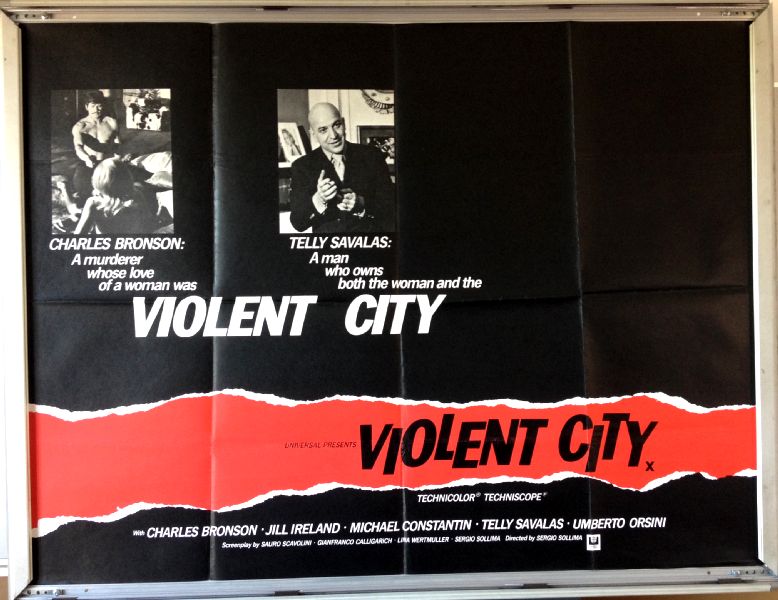 Cinema Poster: VIOLENT CITY 1970 (Quad) Charles Bronson Jill Ireland Cinema Poster: VIOLENT CITY 1970 (Quad) Charles Bronson Jill Ireland