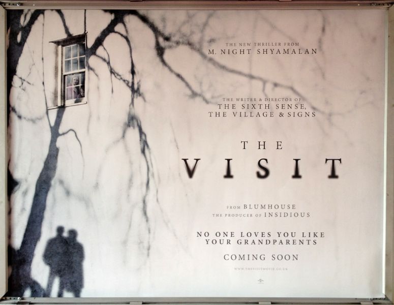 Cinema Poster: VISIT, THE 2015 (Main Quad) M. Night Shyamalan Olivia DeJonge Cinema Poster: VISIT, THE 2015 (Main Quad) M. Night Shyamalan Olivia DeJonge