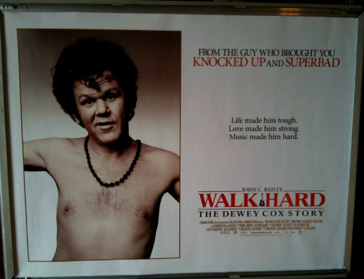 WALK HARD THE DEWEY COX STORY: Main UK Quad Film Poster WALK HARD THE DEWEY COX STORY: Main UK Quad Film Poster