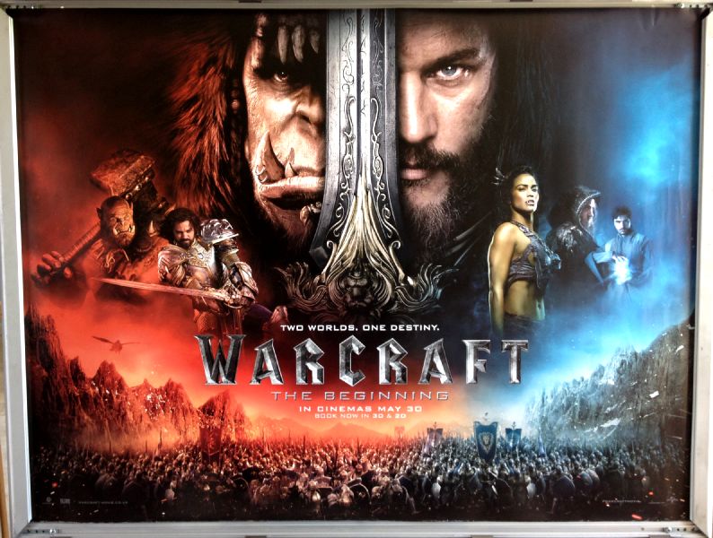 Cinema Poster: WARCRAFT THE BEGINNING 2016 (Main Quad) Duncan Jones Dominic Cooper Cinema Poster: WARCRAFT THE BEGINNING 2016 (Main Quad) Duncan Jones Dominic Cooper