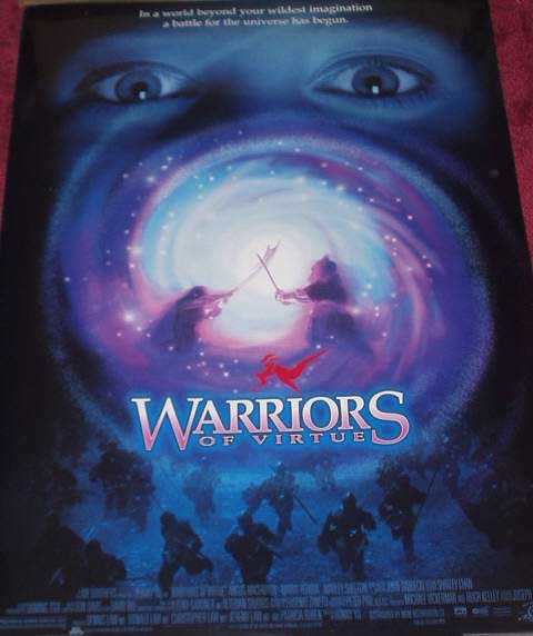 WARRIORS OF VIRTUE: Main One Sheet Film Poster WARRIORS OF VIRTUE: Main One Sheet Film Poster