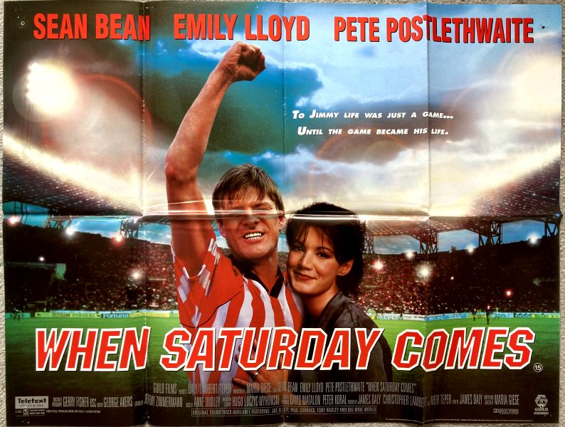 Cinema Poster: WHEN SATURDAY COMES 1996 (Quad) Sean Bean Emily Lloyd Cinema Poster: WHEN SATURDAY COMES 1996 (Quad) Sean Bean Emily Lloyd