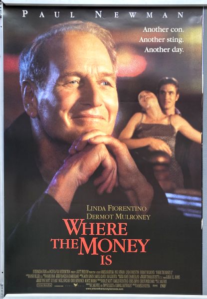 Cinema Poster: WHERE THE MONEY IS 2000 (One Sheet) Paul Newman Linda Fiorentino