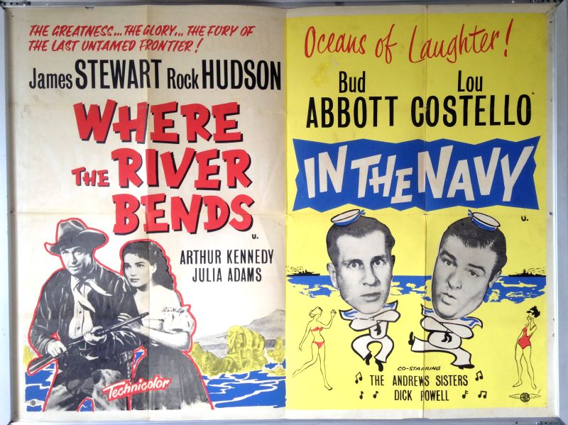 Cinema Poster: WHERE THE RIVER BENDS / IN THE NAVY 1952/1941 (Double Bill Quad) Cinema Poster: WHERE THE RIVER BENDS / IN THE NAVY 1952/1941 (Double Bill Quad)
