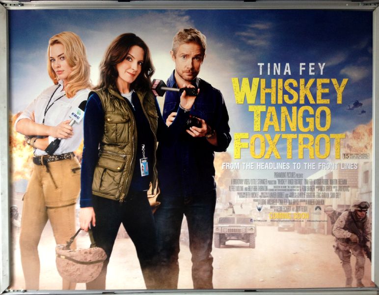 Cinema Poster: WHISKEY TANGO FOXTROT 2016 (Quad) Tina Fey Margot Robbie Cinema Poster: WHISKEY TANGO FOXTROT 2016 (Quad) Tina Fey Margot Robbie