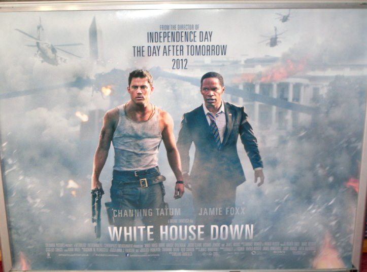 WHITE HOUSE DOWN: Main UK Quad Film Poster