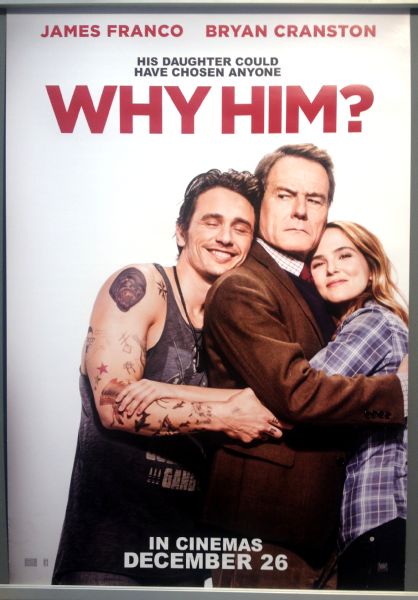 Cinema Poster: WHY HIM? 2016 (One Sheet) Zoey Deutch James Franco Bryan Cranston