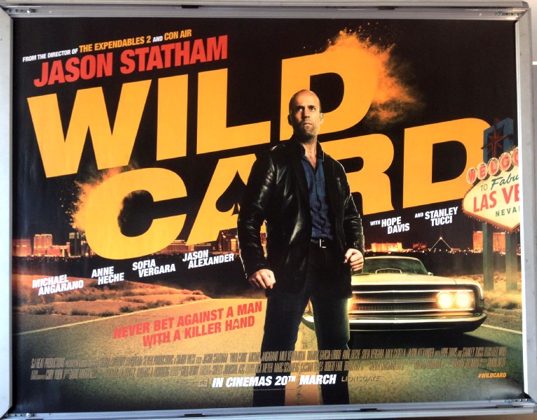 Cinema Poster: WILD CARD 2015 (Quad) Jason Statham Sofa Vergara Milo Ventimigli