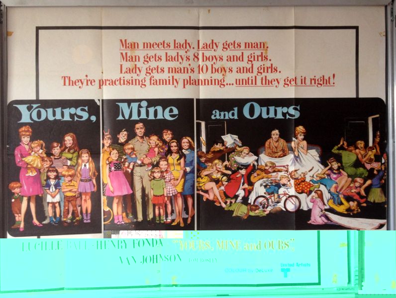 Cinema Poster: YOURS, MINE AND OURS 1968 (Quad) Lucille Ball Henry Fonda Cinema Poster: YOURS, MINE AND OURS 1968 (Quad) Lucille Ball Henry Fonda